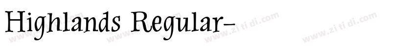 Highlands Regular字体转换